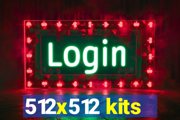 512x512 kits